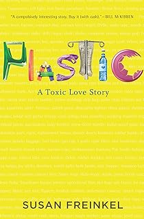 Plastic A Toxic Love Story